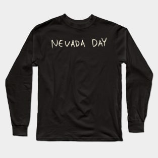 Nevada Day Long Sleeve T-Shirt